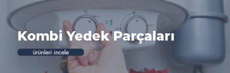 Kombi Yedek Parçaları