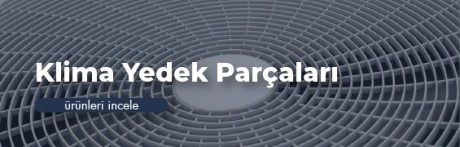 Klima Yedek Parçaları